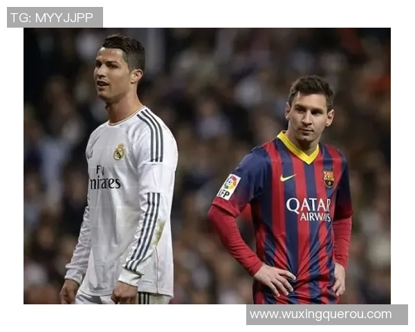 世界足坛男星聚焦：从梅西到C罗，他们如何引领足球潮流和未来趋势